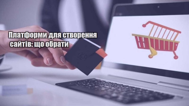 platformy dlya stvorennya sajtiv shho obraty